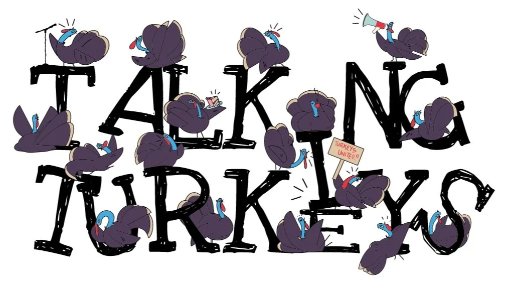 Talking Turkeys — Harriet Julia